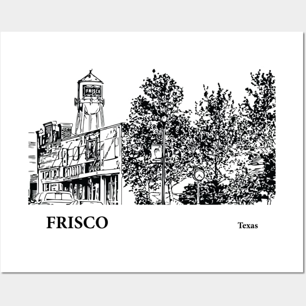 Frisco - Texas Wall Art by Lakeric